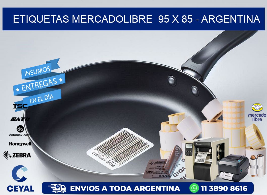 ETIQUETAS MERCADOLIBRE  95 x 85 - ARGENTINA