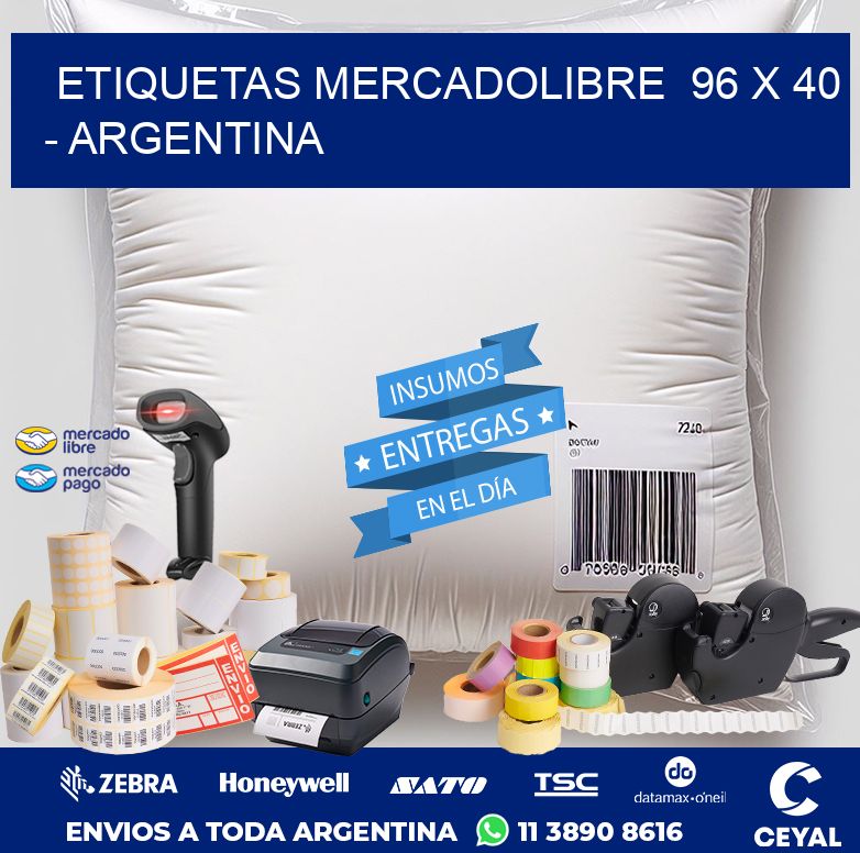 ETIQUETAS MERCADOLIBRE  96 x 40 - ARGENTINA