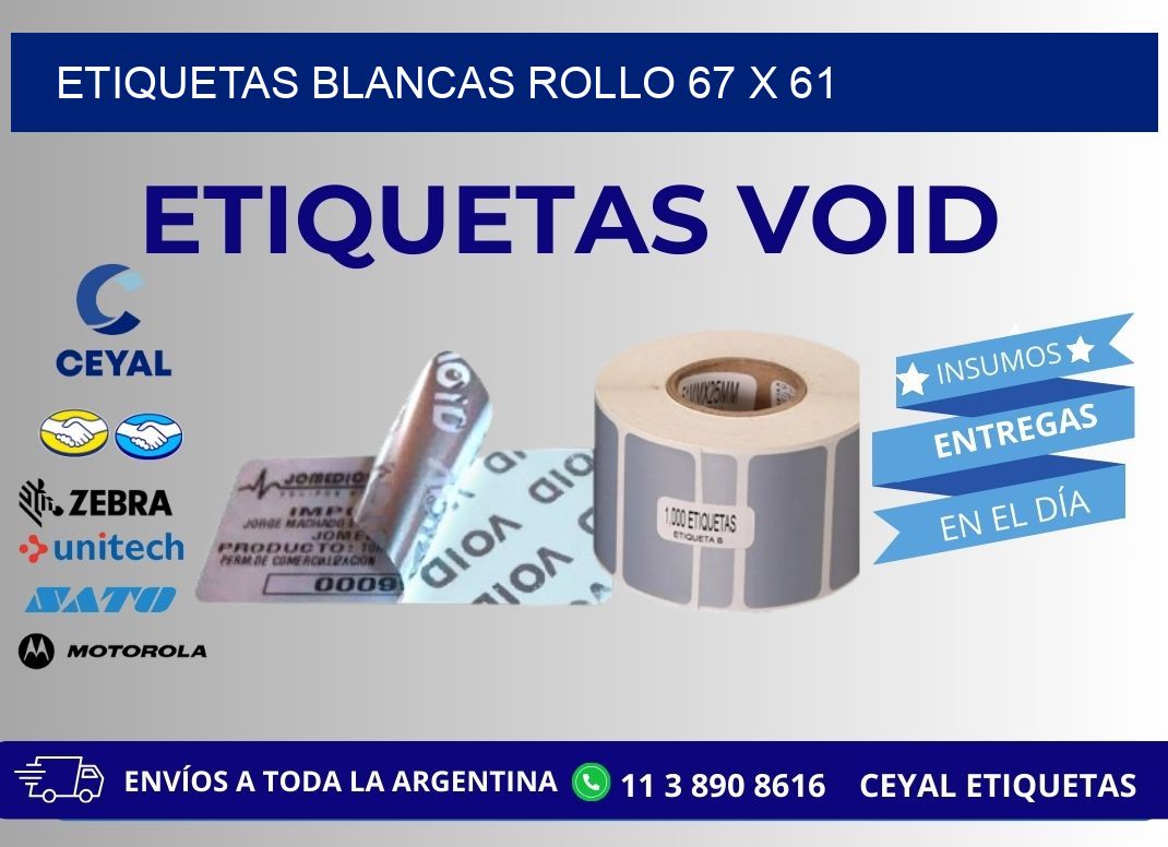 ETIQUETAS BLANCAS ROLLO 67 x 61