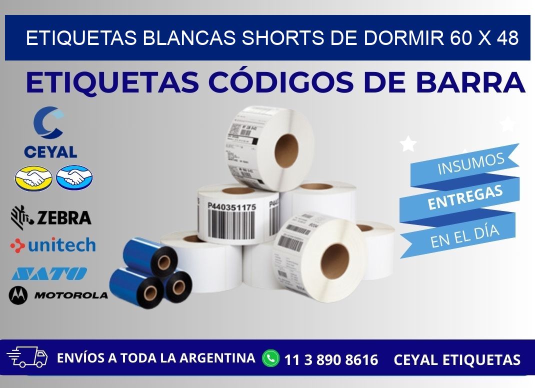 ETIQUETAS BLANCAS SHORTS DE DORMIR 60 x 48