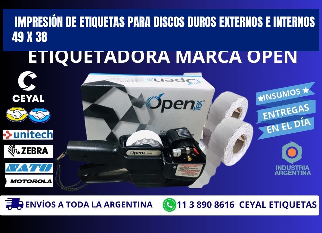 IMPRESIÓN DE ETIQUETAS PARA DISCOS DUROS EXTERNOS E INTERNOS 49 x 38