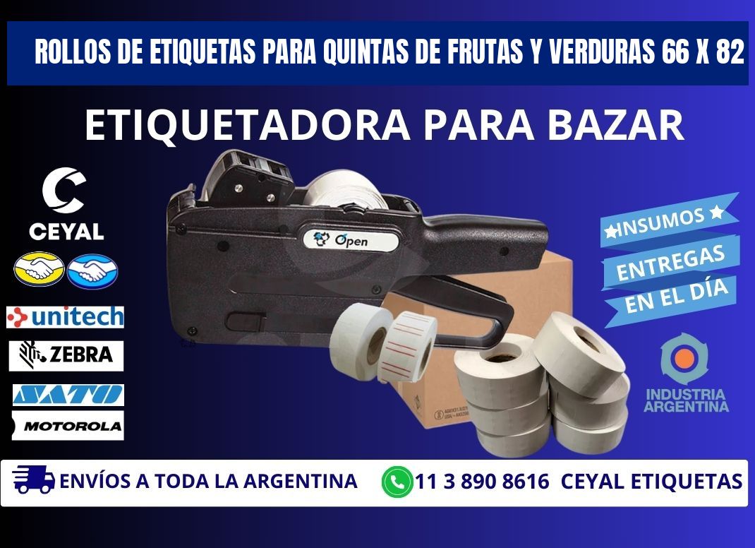 ROLLOS DE ETIQUETAS PARA QUINTAS DE FRUTAS Y VERDURAS 66 x 82