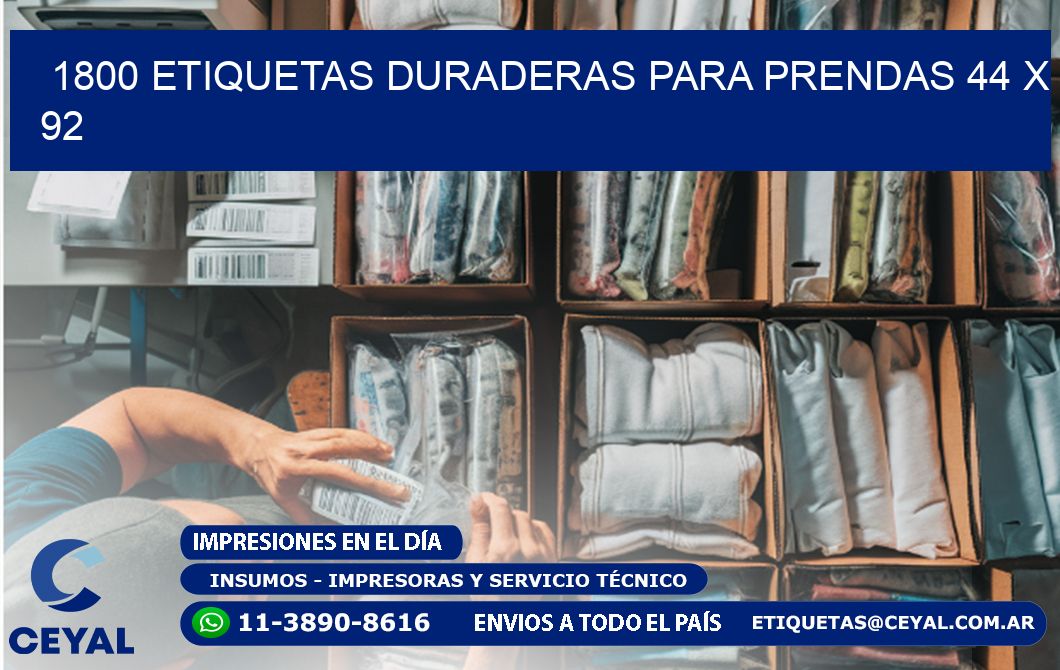 1800 ETIQUETAS DURADERAS PARA PRENDAS 44 x 92