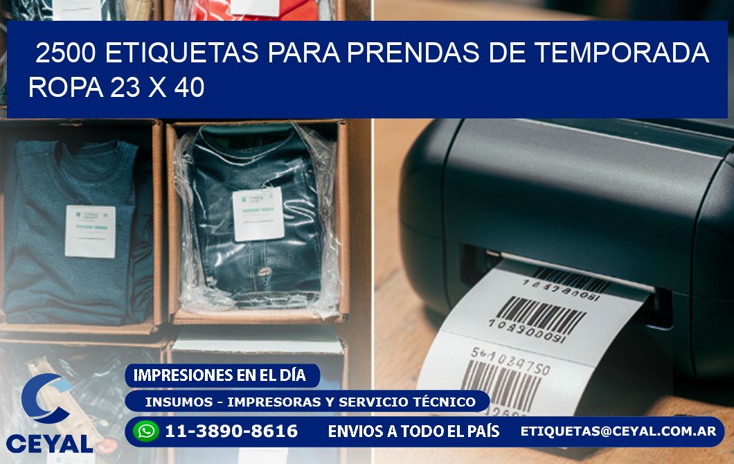 2500 ETIQUETAS PARA PRENDAS DE TEMPORADA ROPA 23 x 40