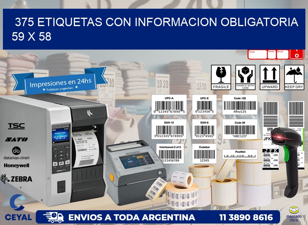 375 ETIQUETAS CON INFORMACION OBLIGATORIA 59 x 58