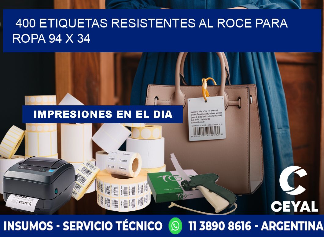 400 ETIQUETAS RESISTENTES AL ROCE PARA ROPA 94 x 34
