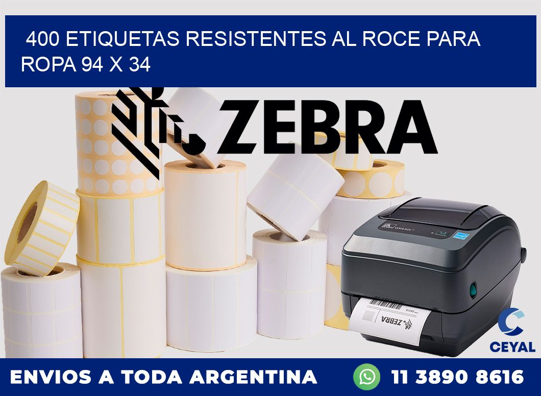 400 ETIQUETAS RESISTENTES AL ROCE PARA ROPA 94 x 34