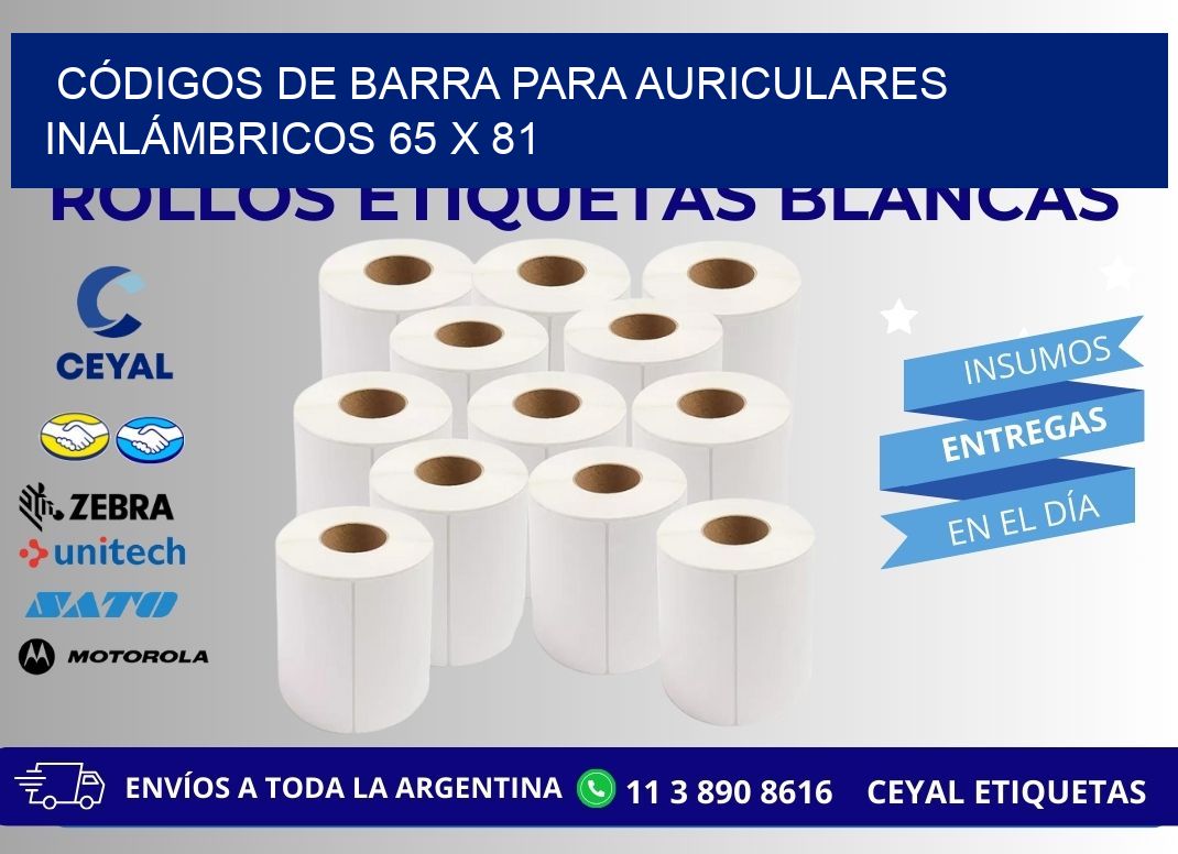 CÓDIGOS DE BARRA PARA AURICULARES INALÁMBRICOS 65 x 81