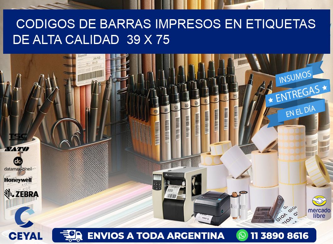 Codigos de Barras Impresos en Etiquetas de Alta Calidad  39 x 75