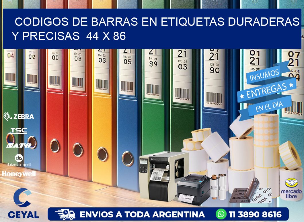 Codigos de Barras en Etiquetas Duraderas y Precisas  44 x 86