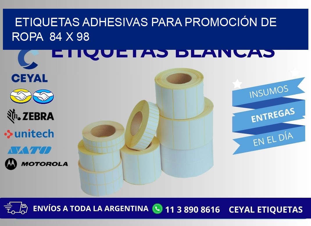 ETIQUETAS ADHESIVAS PARA PROMOCIÓN DE ROPA  84 x 98