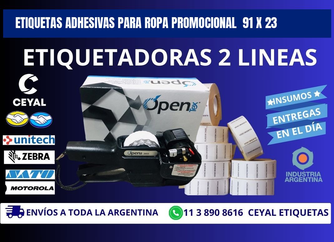 ETIQUETAS ADHESIVAS PARA ROPA PROMOCIONAL  91 x 23