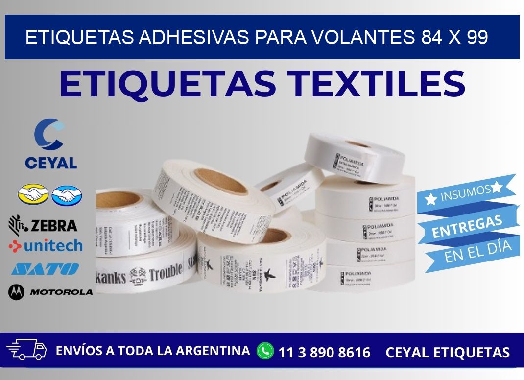 ETIQUETAS ADHESIVAS PARA VOLANTES 84 x 99