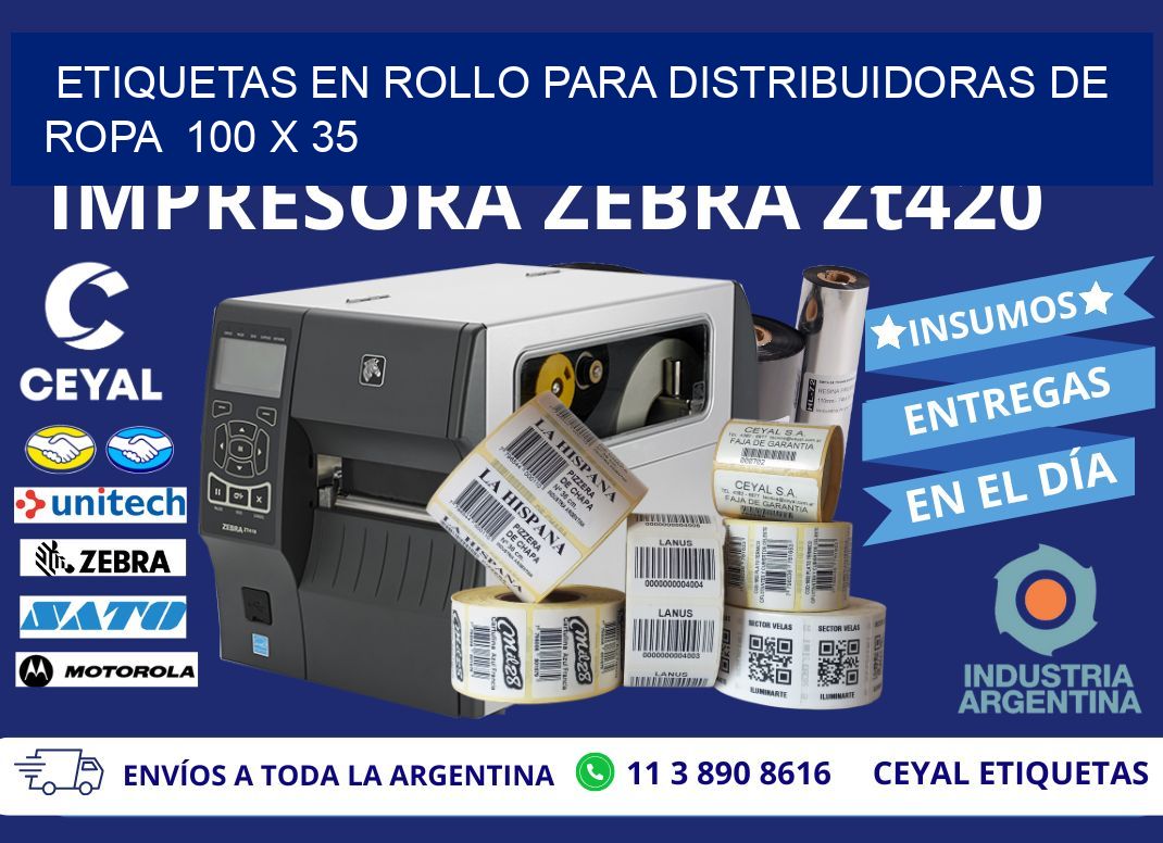 ETIQUETAS EN ROLLO PARA DISTRIBUIDORAS DE ROPA  100 x 35