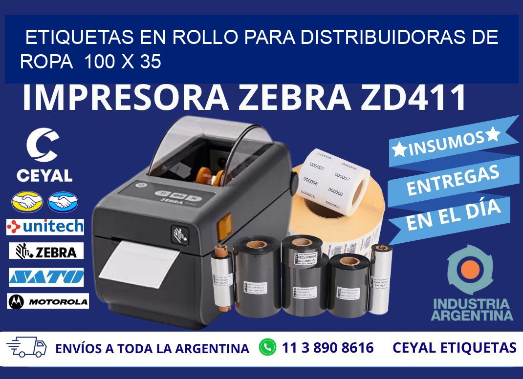 ETIQUETAS EN ROLLO PARA DISTRIBUIDORAS DE ROPA  100 x 35