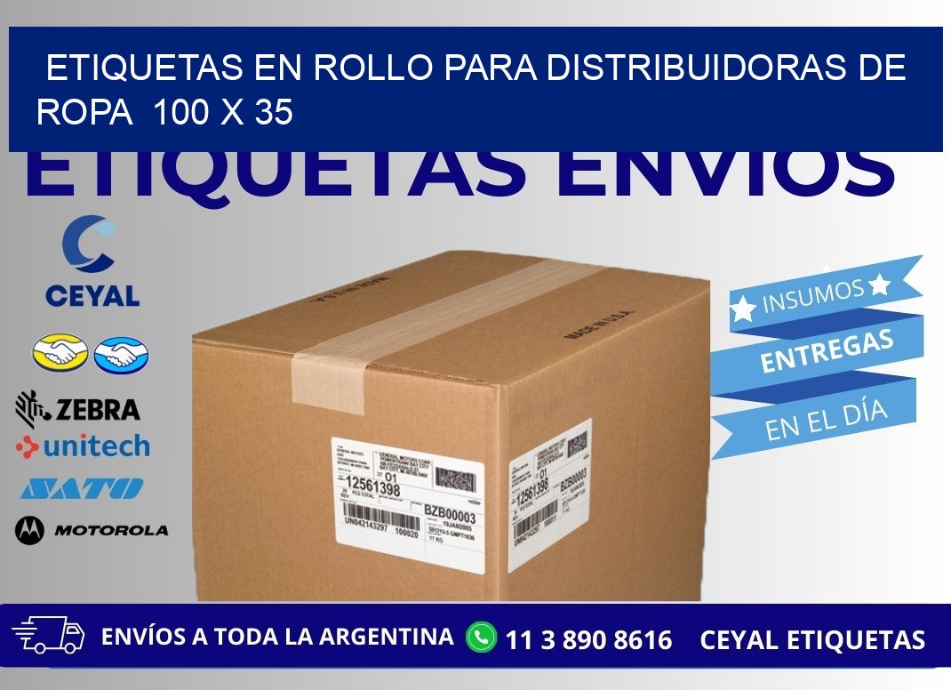 ETIQUETAS EN ROLLO PARA DISTRIBUIDORAS DE ROPA  100 x 35