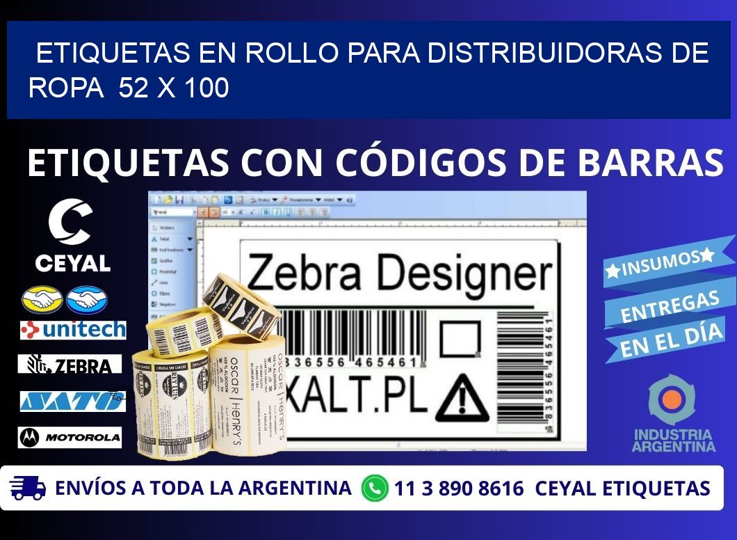 ETIQUETAS EN ROLLO PARA DISTRIBUIDORAS DE ROPA  52 x 100