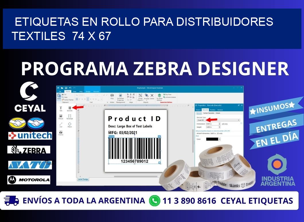 ETIQUETAS EN ROLLO PARA DISTRIBUIDORES TEXTILES  74 x 67