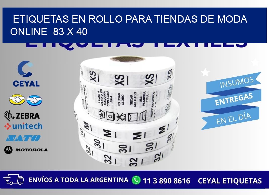 ETIQUETAS EN ROLLO PARA TIENDAS DE MODA ONLINE  83 x 40