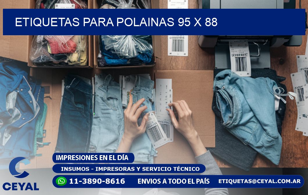 ETIQUETAS PARA POLAINAS 95 x 88