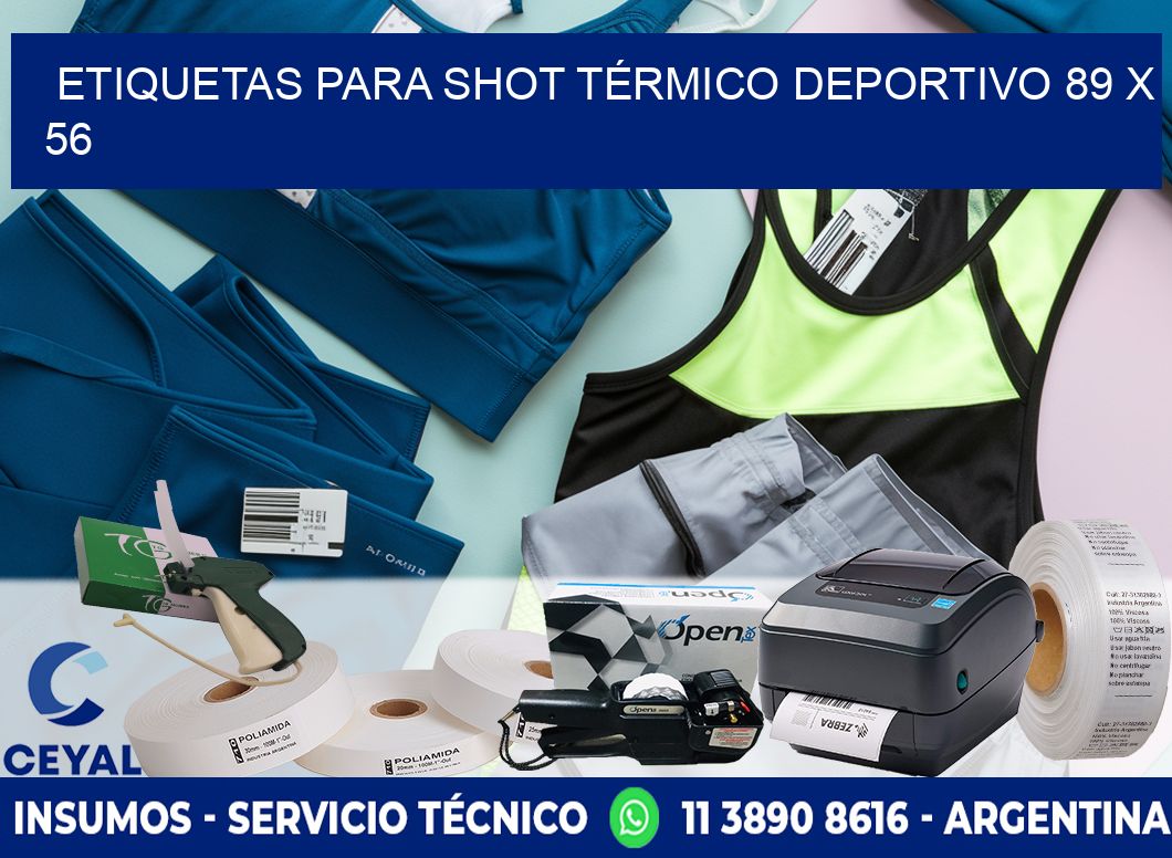 ETIQUETAS PARA SHOT TÉRMICO DEPORTIVO 89 x 56