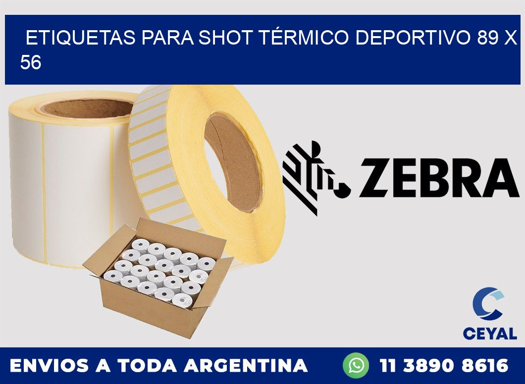 ETIQUETAS PARA SHOT TÉRMICO DEPORTIVO 89 x 56