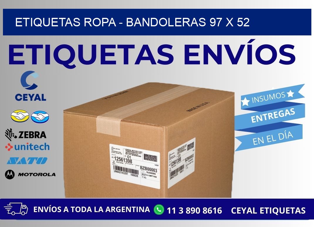 ETIQUETAS ROPA – BANDOLERAS 97 x 52