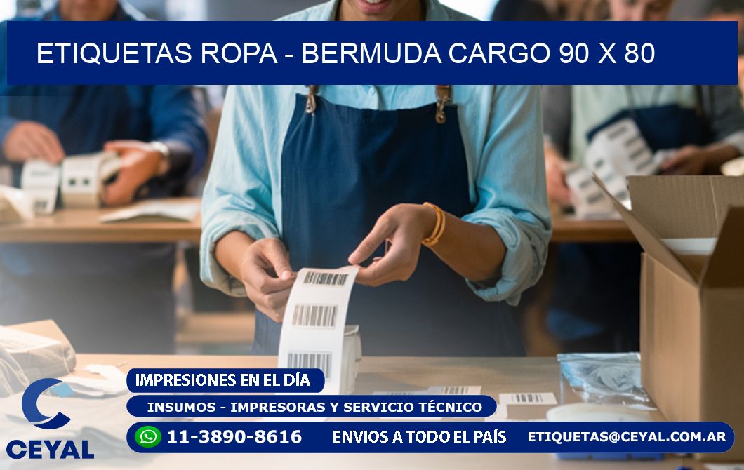 ETIQUETAS ROPA - BERMUDA CARGO 90 x 80