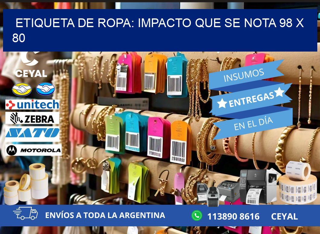 Etiqueta de Ropa: Impacto que Se Nota 98 x 80