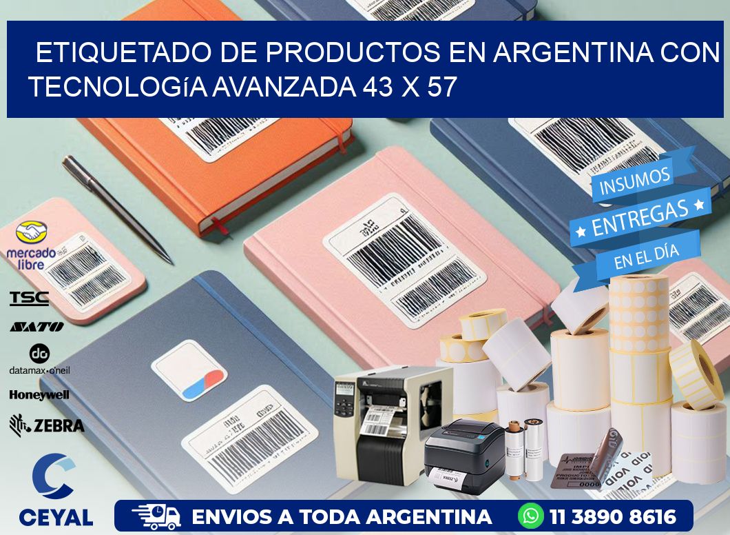 Etiquetado de Productos en Argentina con Tecnología Avanzada 43 x 57