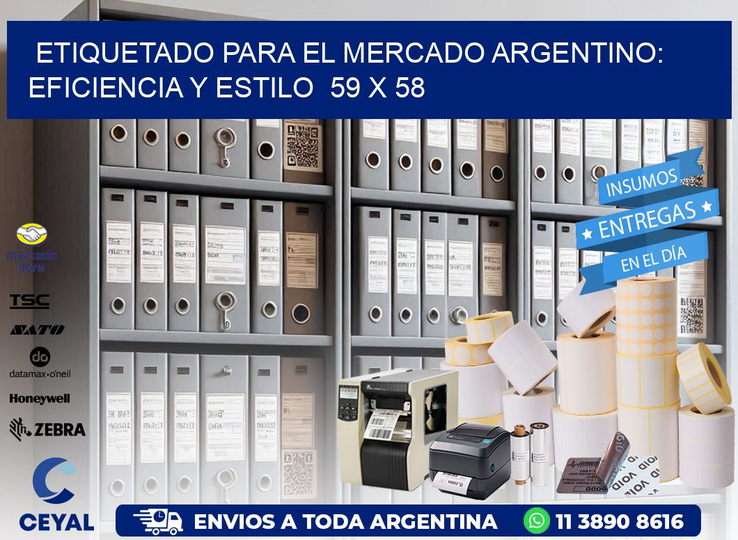 Etiquetado para el Mercado Argentino: Eficiencia y Estilo  59 x 58