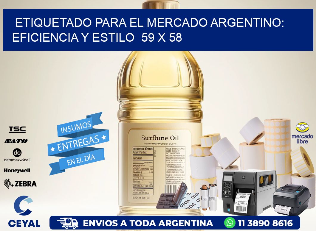 Etiquetado para el Mercado Argentino: Eficiencia y Estilo  59 x 58