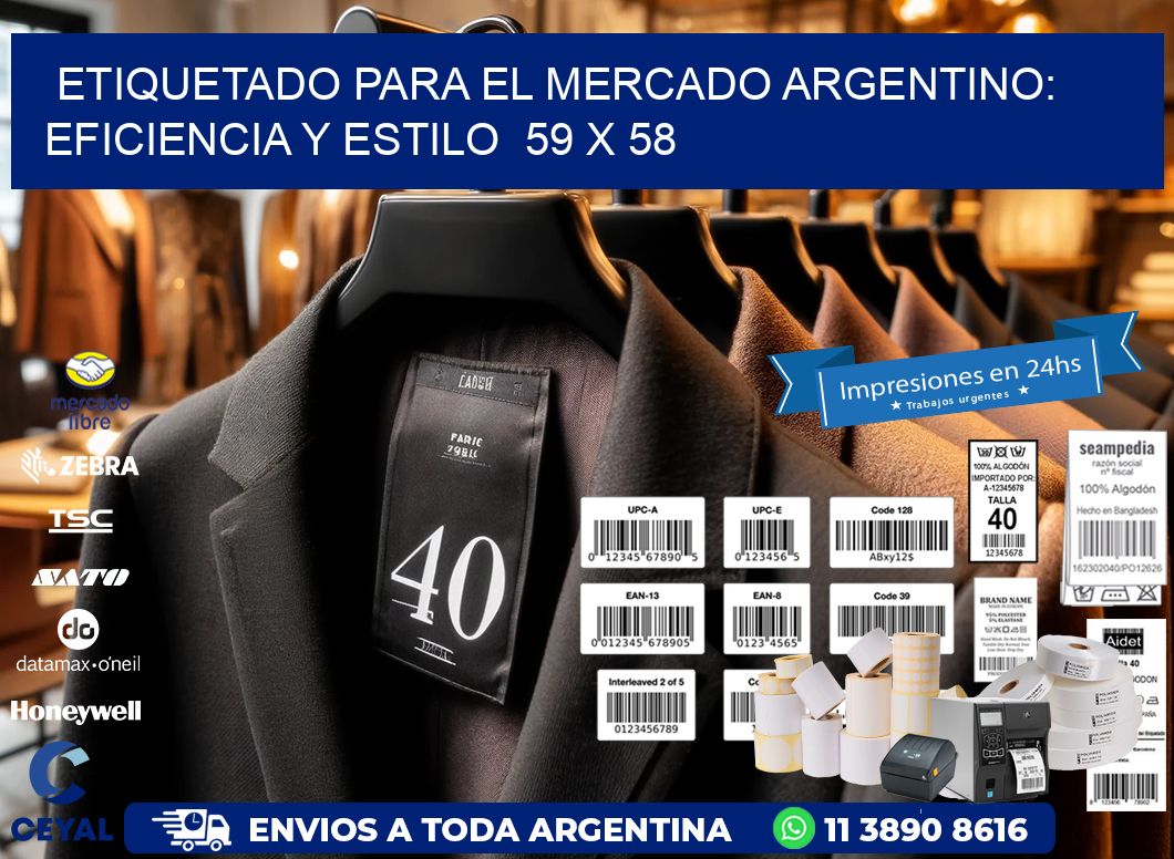 Etiquetado para el Mercado Argentino: Eficiencia y Estilo  59 x 58