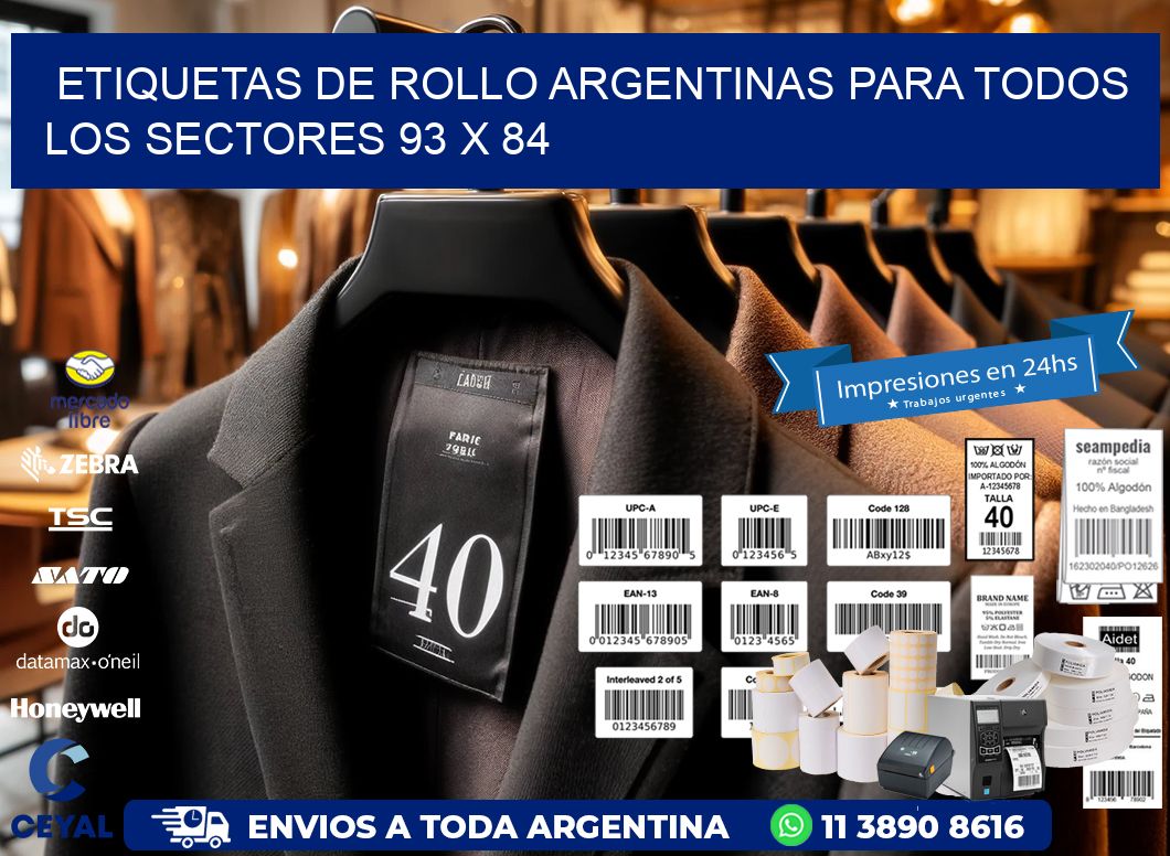 Etiquetas de Rollo Argentinas para Todos los Sectores 93 x 84