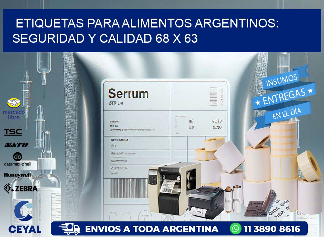 Etiquetas para Alimentos Argentinos: Seguridad y Calidad 68 x 63