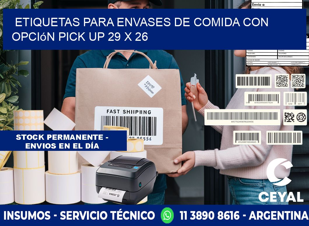 Etiquetas para envases de comida con opción pick up 29 x 26