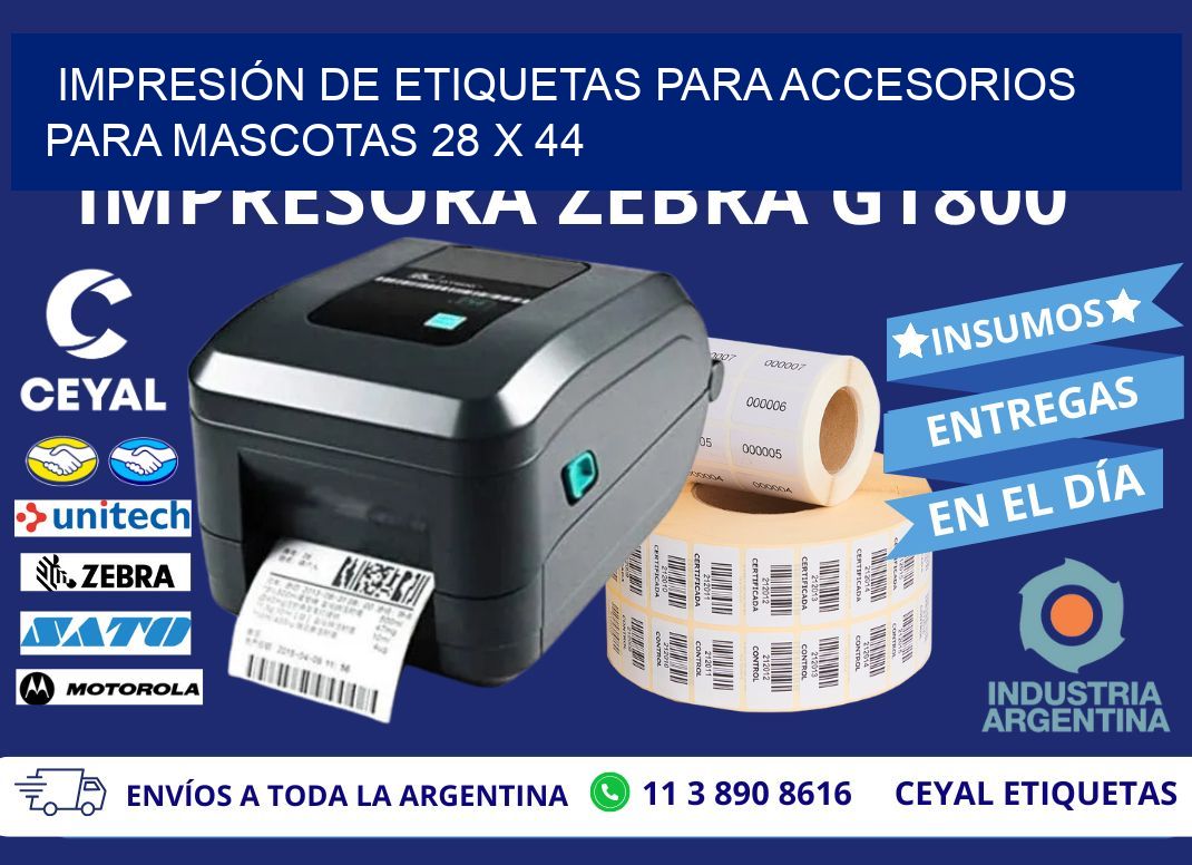 IMPRESIÓN DE ETIQUETAS PARA ACCESORIOS PARA MASCOTAS 28 x 44