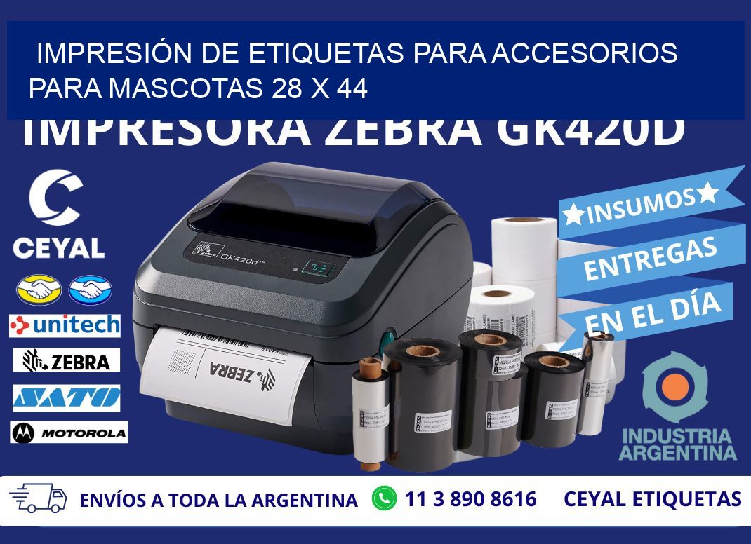 IMPRESIÓN DE ETIQUETAS PARA ACCESORIOS PARA MASCOTAS 28 x 44