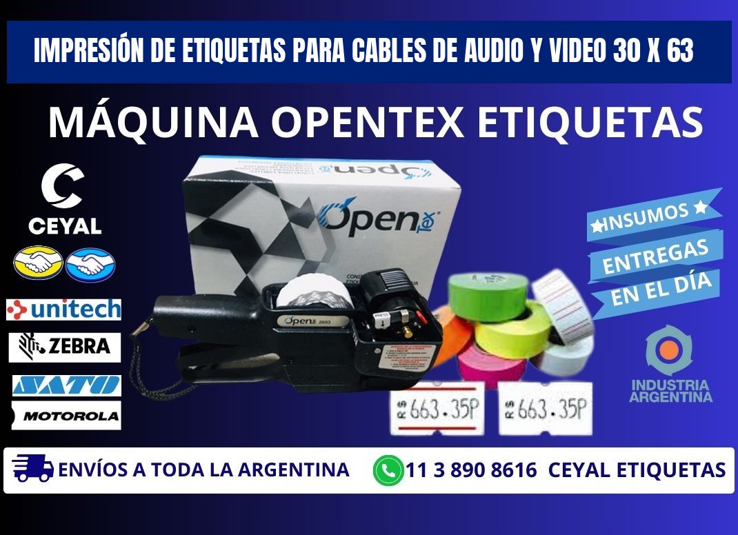 IMPRESIÓN DE ETIQUETAS PARA CABLES DE AUDIO Y VIDEO 30 x 63