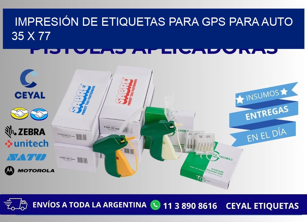 IMPRESIÓN DE ETIQUETAS PARA GPS PARA AUTO 35 x 77