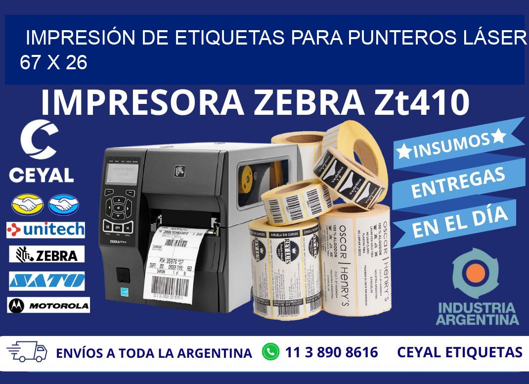 IMPRESIÓN DE ETIQUETAS PARA PUNTEROS LÁSER 67 x 26