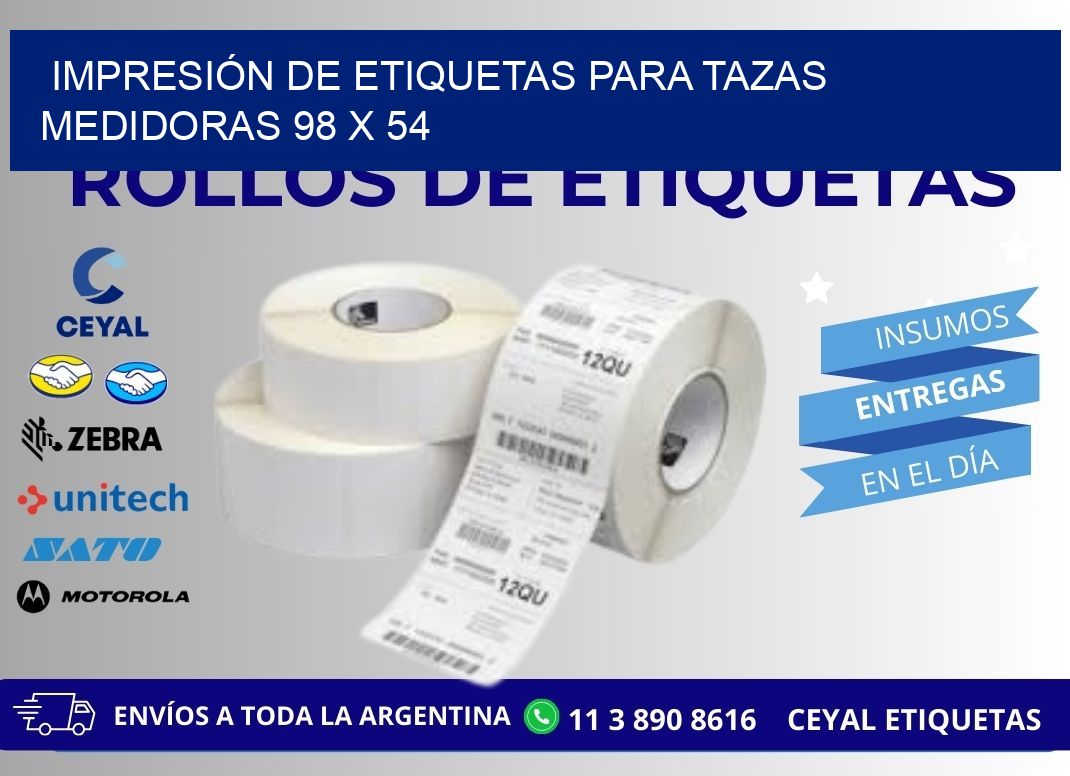 IMPRESIÓN DE ETIQUETAS PARA TAZAS MEDIDORAS 98 x 54