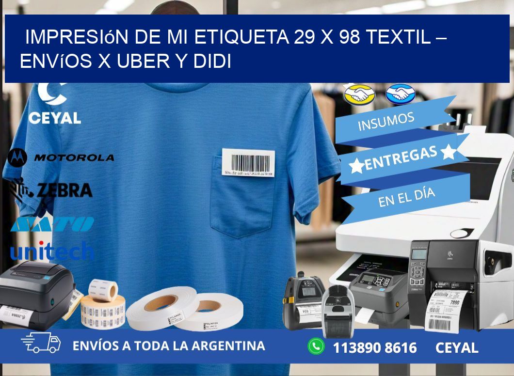 Impresión de mi Etiqueta 29 x 98 textil – Envíos x Uber y DiDi