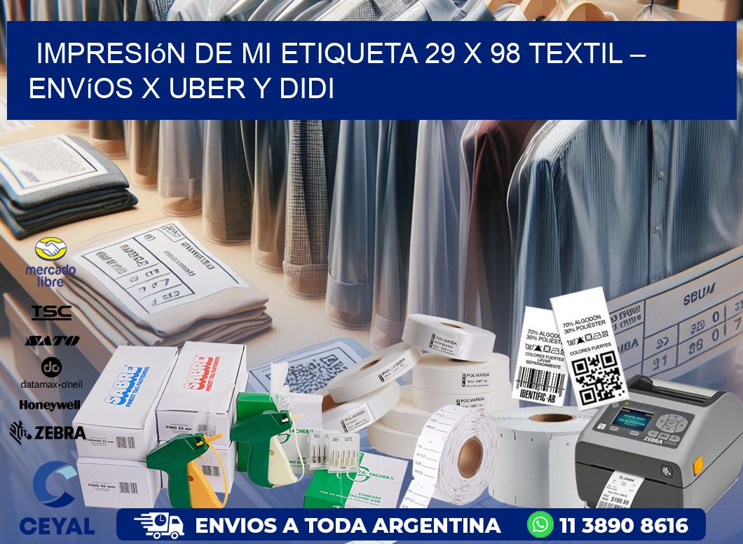 Impresión de mi Etiqueta 29 x 98 textil – Envíos x Uber y DiDi