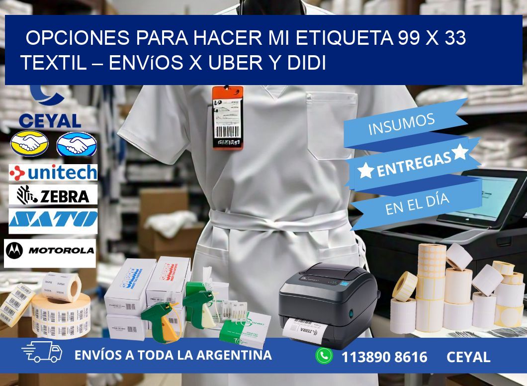 Opciones para hacer mi Etiqueta 99 x 33 textil – Envíos x Uber y DiDi