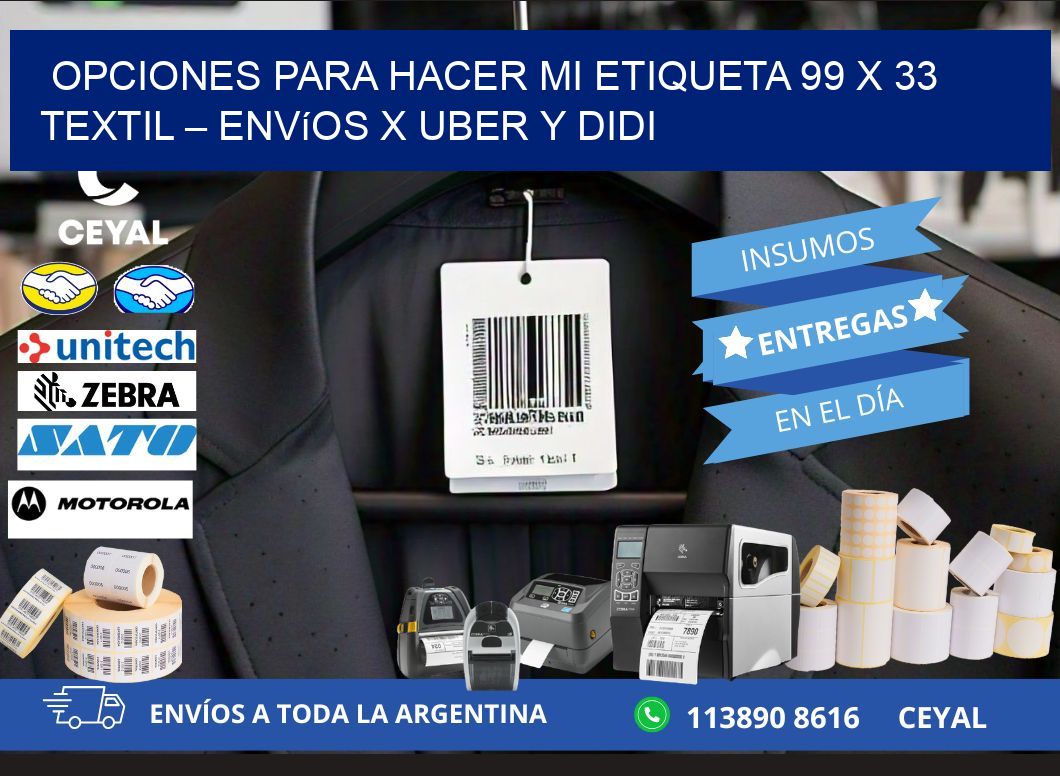 Opciones para hacer mi Etiqueta 99 x 33 textil – Envíos x Uber y DiDi