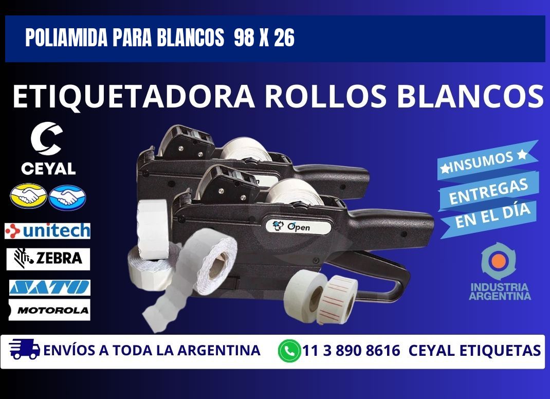 POLIAMIDA PARA BLANCOS  98 x 26