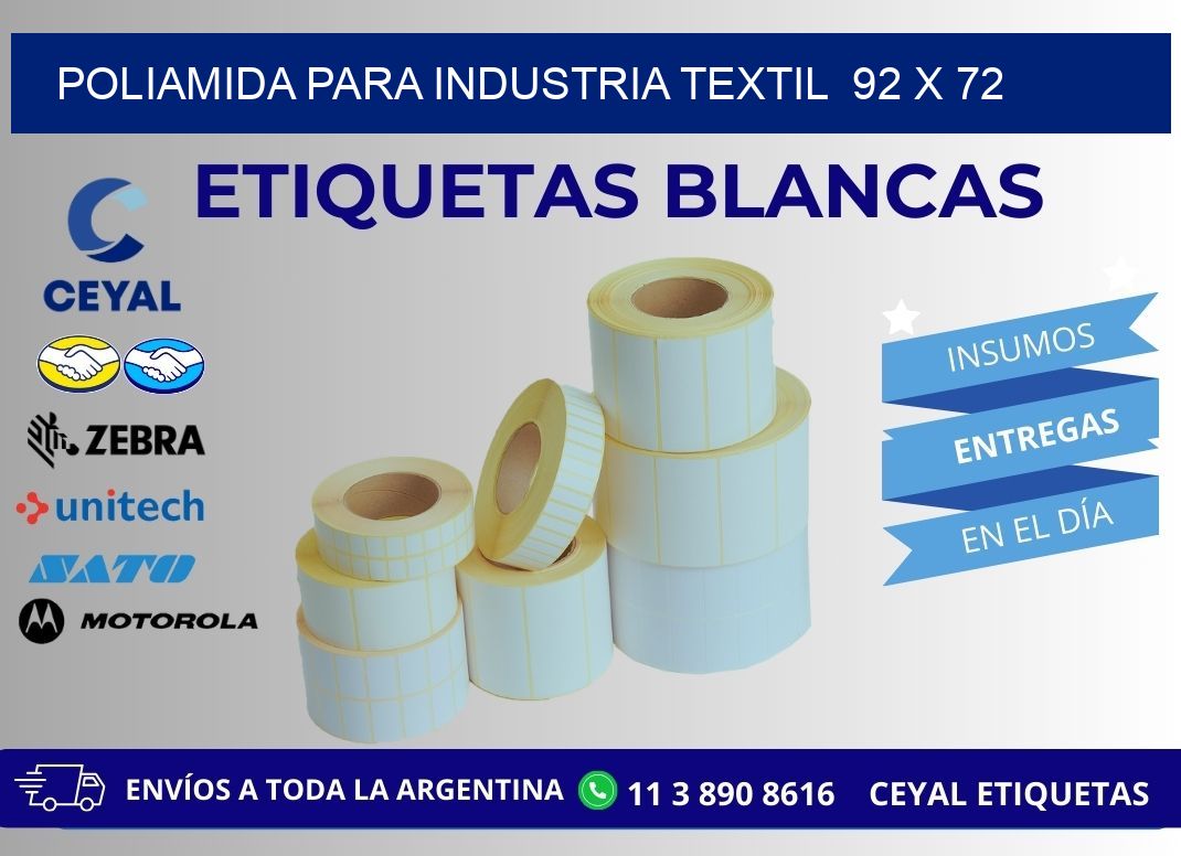 POLIAMIDA PARA INDUSTRIA TEXTIL  92 x 72