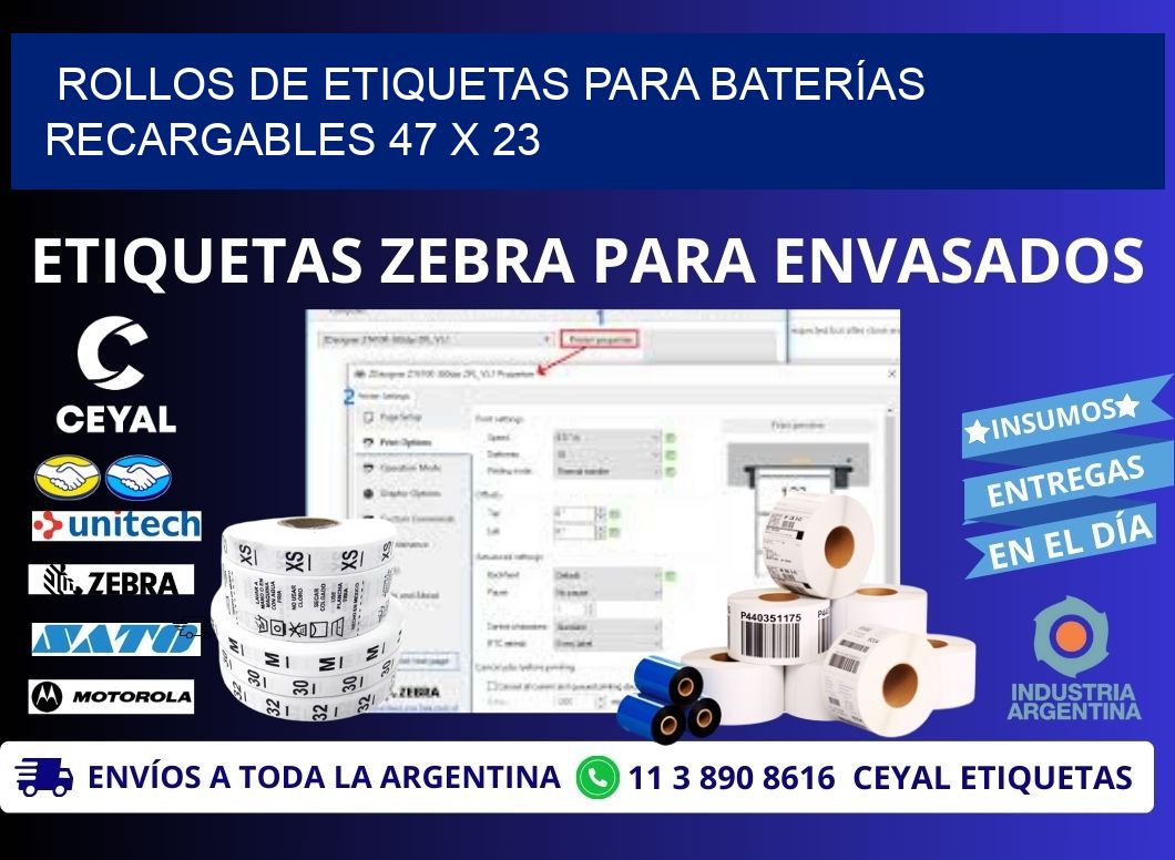 ROLLOS DE ETIQUETAS PARA BATERÍAS RECARGABLES 47 x 23