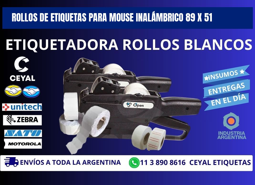 ROLLOS DE ETIQUETAS PARA MOUSE INALÁMBRICO 89 x 51